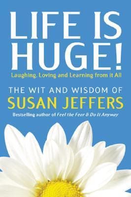 Life is Huge!: Laughing, Loving and Learning From It All book cover
