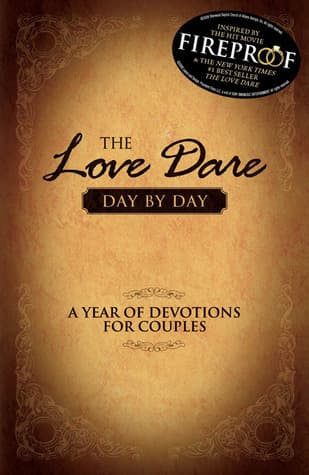 The Love Dare Day by Day: A Year of Devotions for Couples book cover