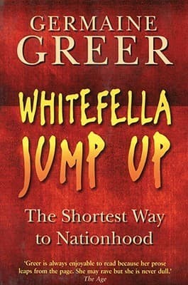 Whitefella Jump Up: The Shortest Way To Nationhood book cover