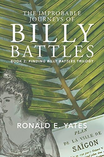 The Improbable Journeys of Billy Battles book cover