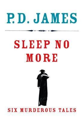 Sleep No More: Six Murderous Tales book cover
