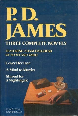 Omnibus: Cover Her Face / A Mind To Murder / Shroud For A Nightingale book cover