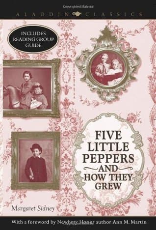 Five Little Peppers and How They Grew book cover