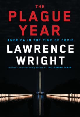 The Plague Year: America in the Time of Covid book cover