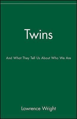 Twins: And What They Tell Us About Who We Are book cover