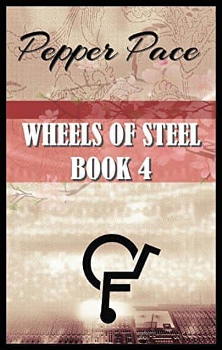 Wheels of Steel Book 4 book cover