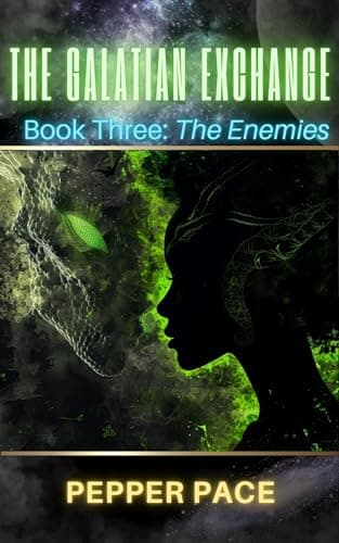 The Galatian Exchange: Book Three: The Enemies book cover