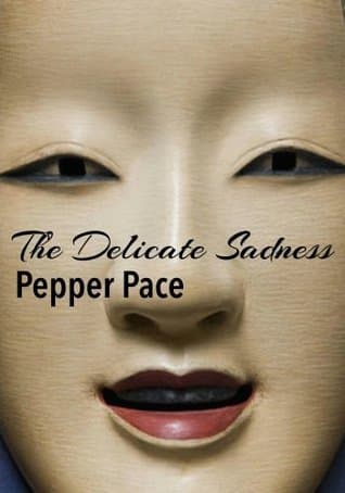 The Delicate Sadness book cover