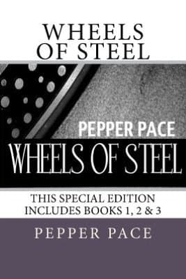 Wheels of Steel: Special edition book 1, 2, and 3 book cover