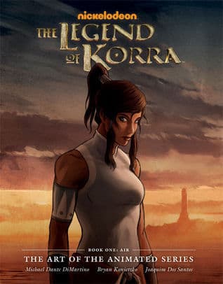 The Legend of Korra: The Art of the Animated Series Book One: Air book cover