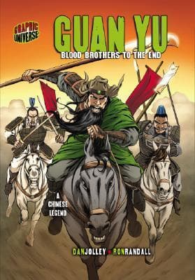 Guan Yu: Blood Brothers to the End: A Chinese Legend book cover