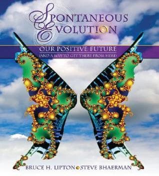 Spontaneous Evolution: Our Positive Future book cover
