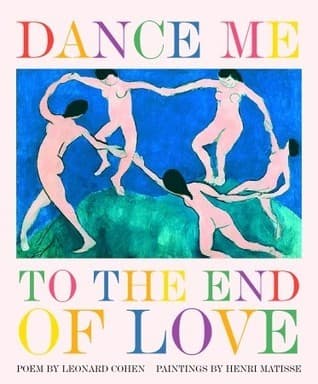 Dance Me to the End of Love book cover