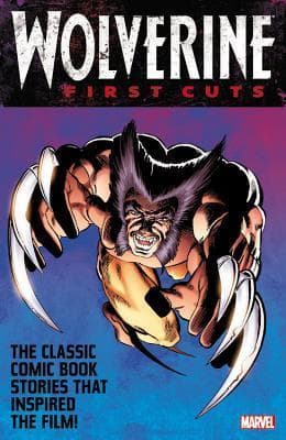 Wolverine: First Cuts book cover
