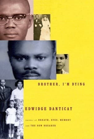 Brother, I'm Dying book cover
