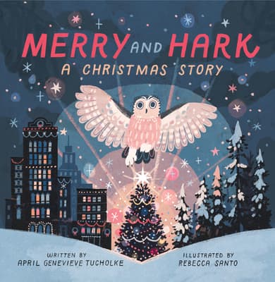 Merry and Hark: A Christmas Story book cover