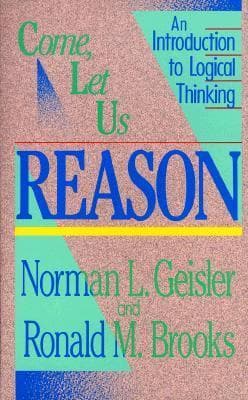 Come, Let Us Reason: An Introduction to Logical Thinking book cover