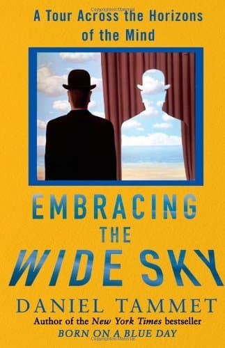 Embracing the Wide Sky: A Tour Across the Horizons of the Mind book cover