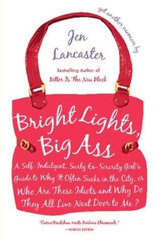 Bright Lights, Big Ass book cover