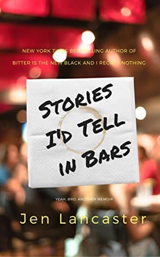 Stories I'd Tell in Bars book cover