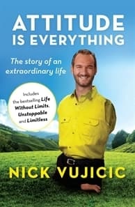 Attitude is Everything: The story of an extraordinary life book cover