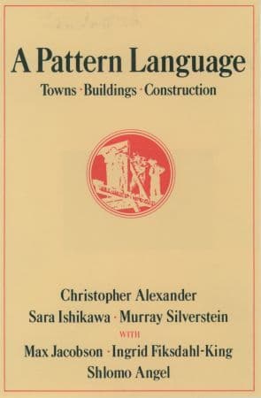 A Pattern Language: Towns, Buildings, Construction book cover