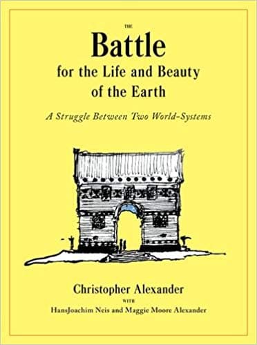 The Battle for the Life and Beauty of the Earth: A Struggle Between Two World-Systems book cover