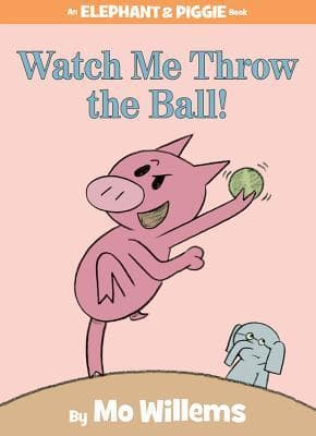 Watch Me Throw the Ball! book cover
