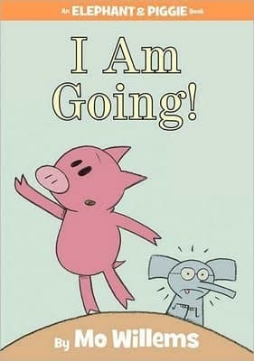 I Am Going! book cover
