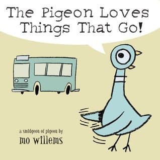 The Pigeon Loves Things That Go! book cover