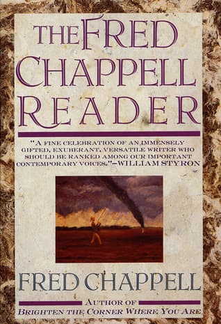 The Fred Chappell Reader book cover