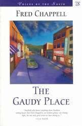 The Gaudy Place: A Novel book cover