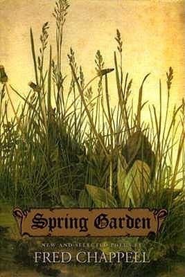 Spring Garden: New and Selected Poems book cover