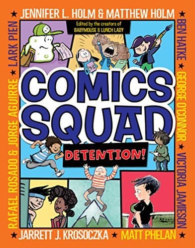 Comics Squad #3: Detention! book cover
