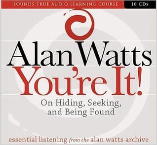You're It! On Hiding, Seeking, and Being Found book cover