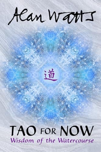 Tao for Now: Wisdom of the Watercourse book cover