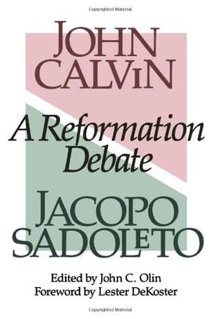 A Reformation Debate: John Calvin and Jacopo Sadoleto book cover