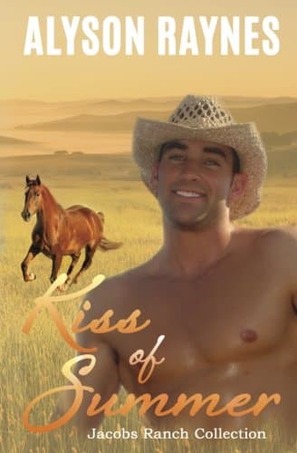Kiss of Summer: Jacobs Ranch Collection book cover
