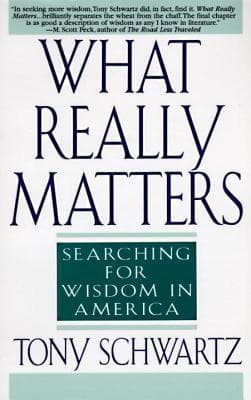 What Really Matters: Searching for Wisdom in America book cover