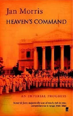Heaven's Command: An Imperial Progress book cover