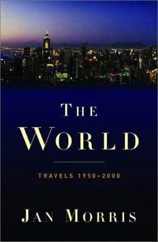 The World: Travels 1950-2000 book cover