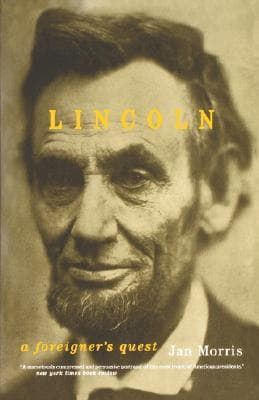 Lincoln: A Foreigner's Quest book cover