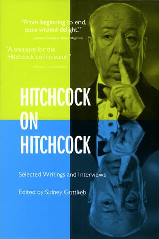 Hitchcock on Hitchcock: Selected Writings and Interviews book cover