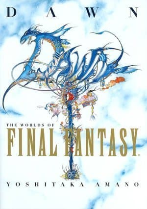 Dawn: The Worlds of Final Fantasy book cover