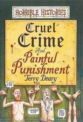 Cruel Crime And Painful Punishment book cover
