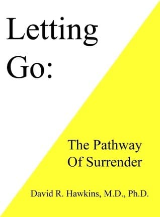 Letting Go: The Pathway To Surrender book cover