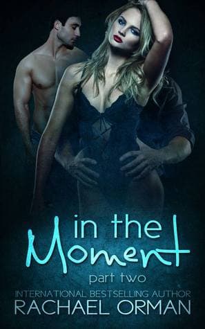 In The Moment: Part Two book cover