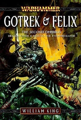 Gotrek & Felix: The Second Omnibus book cover
