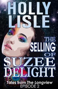 The Selling of Suzee Delight book cover