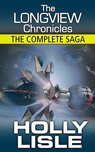 The Longview Chronicles: -- The Giant Omnibus Edition -- All Six Books in One Huge Volume! book cover